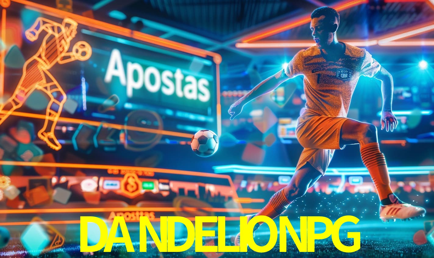 Apostas DANDELIONPG